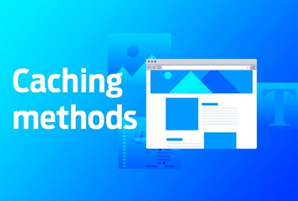 Caching methods