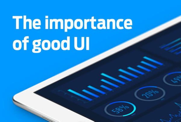 The importance of good user interface design