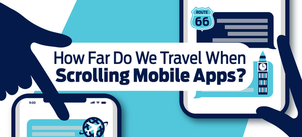 How far do our thumbs travel when scrolling mobile apps?